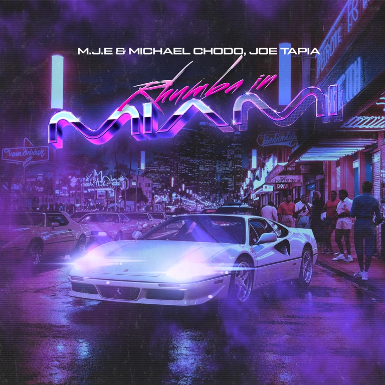 M.J.E Michael Chodo Joe Tapia   Rhumba in miami cover.jpg